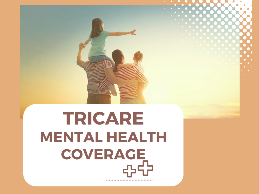 TRICARE Coverage for Mental Health Services